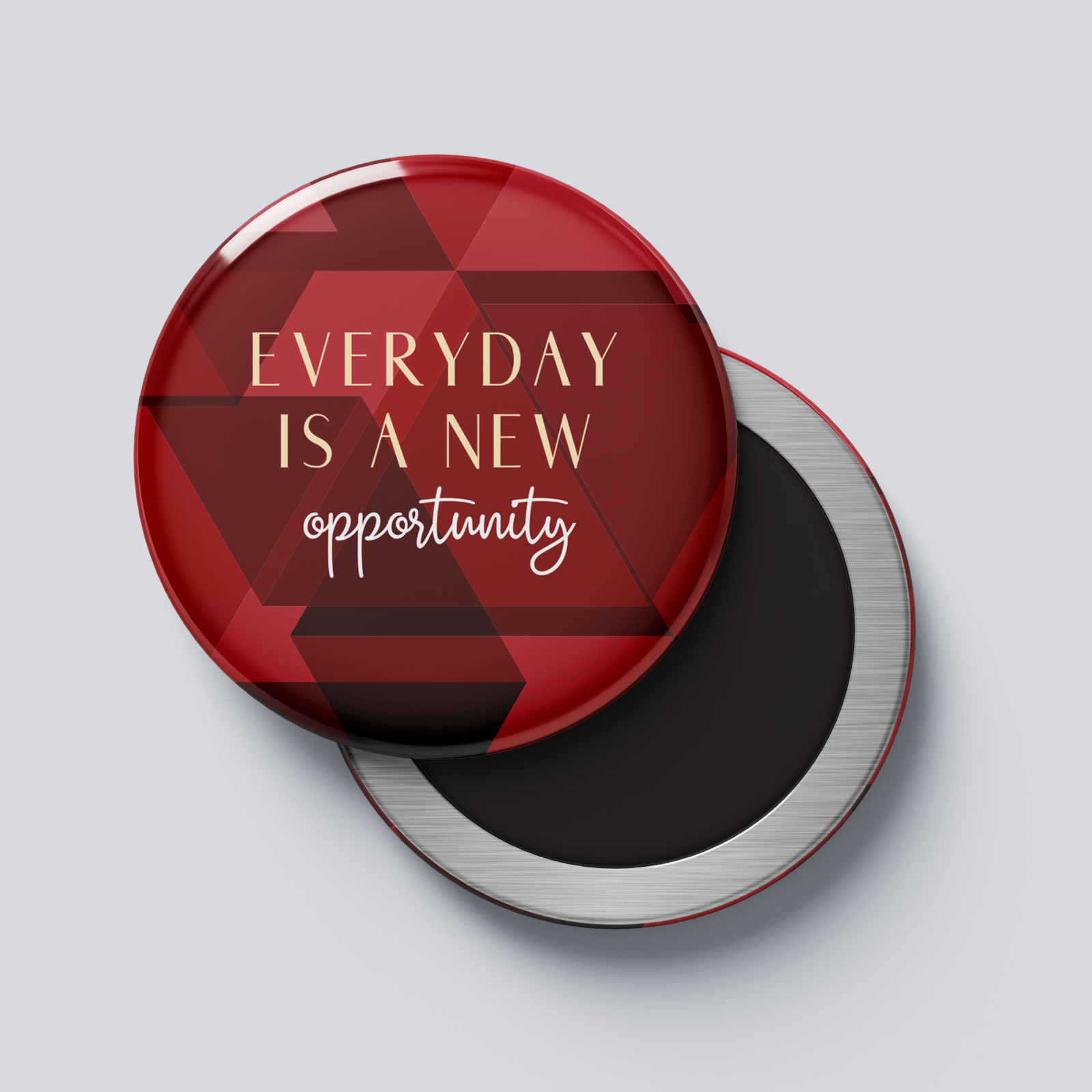 Motivational Magnet — Everyday is a New Opportunity